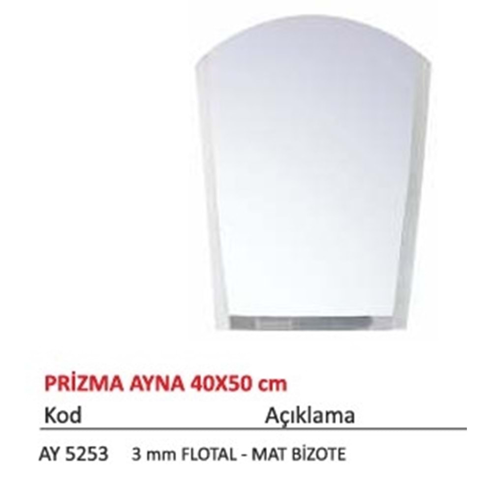 MAXIFLOW TEK AYNA 40 x 50 cm PRİZMA ( 34632 )