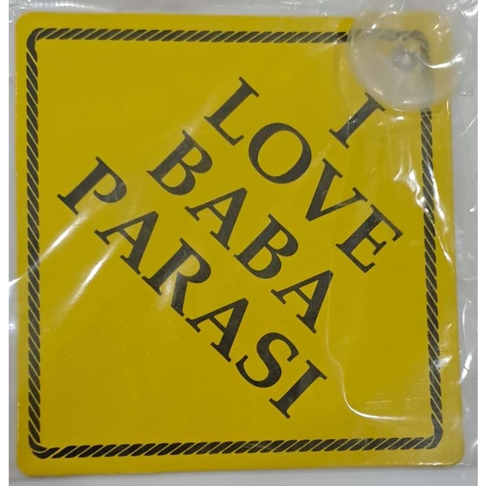 ARABA YAZISI (STİCKER) VANTUZLU ( 11 x 11 cm ) - I LOVE BABA PARASI