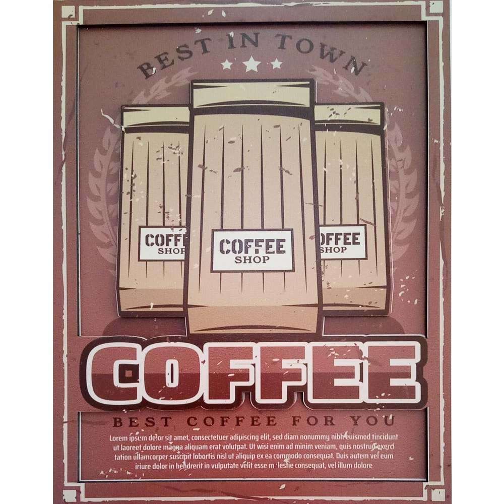 AHŞAP DUVAR SÜSÜ - COFFEE BEST IN TOWN - 20 x 25 cm