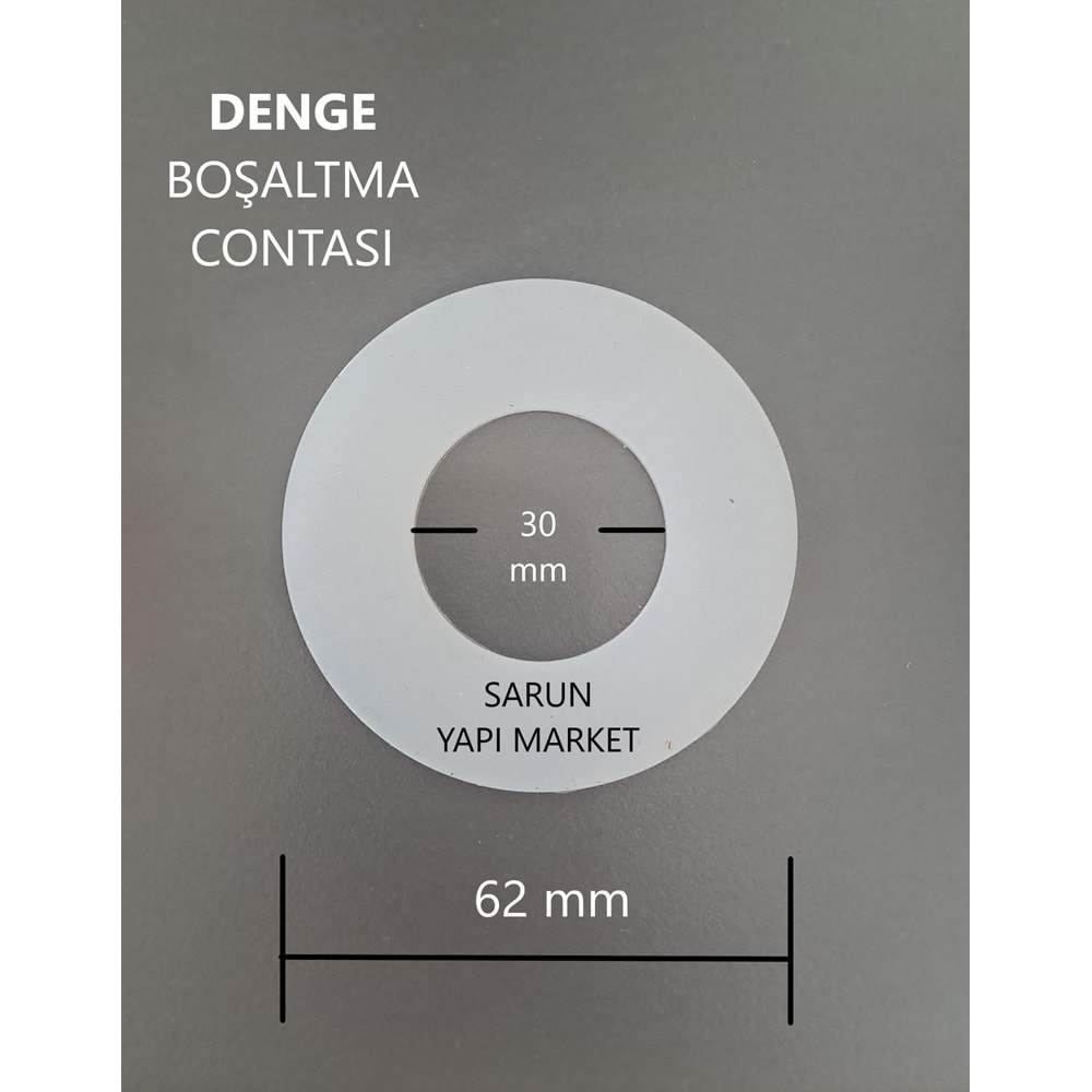 DENGE - GÖMME REZERVUAR İÇ TAKIM CONTASI (DIŞ ÇAP 62mm / İÇ ÇAP 30mm)