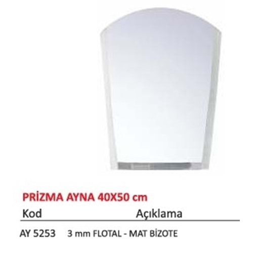 MAXIFLOW TEK AYNA 40 x 50 cm PRİZMA ( 34632 )