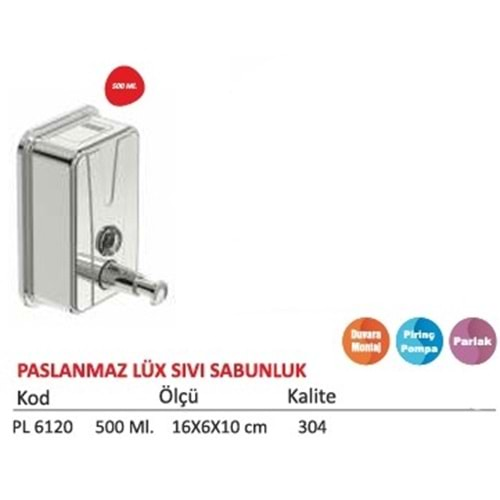 MAXIFLOW PASLANMAZ LÜX SIVI SABUNLUK ( 304 KALİTE ) 16x6x10cm - 500 ml. ( 13422 )