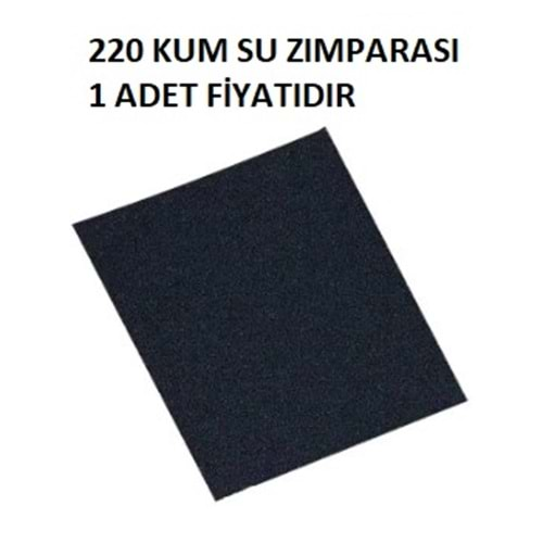 220 KUM SU ZIMPARASI EKONOMİK - KAĞIT ZIMPARA ( 1 ADET FİYATIDIR )