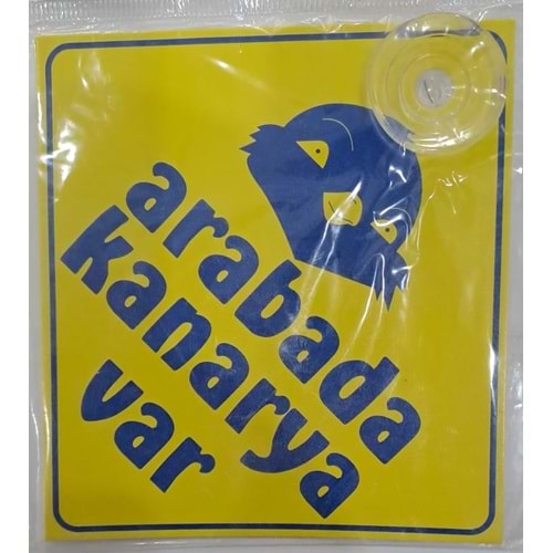 ARABA YAZISI (STİCKER) VANTUZLU ( 11 x 11 cm ) - ARABADA KANARYA VAR