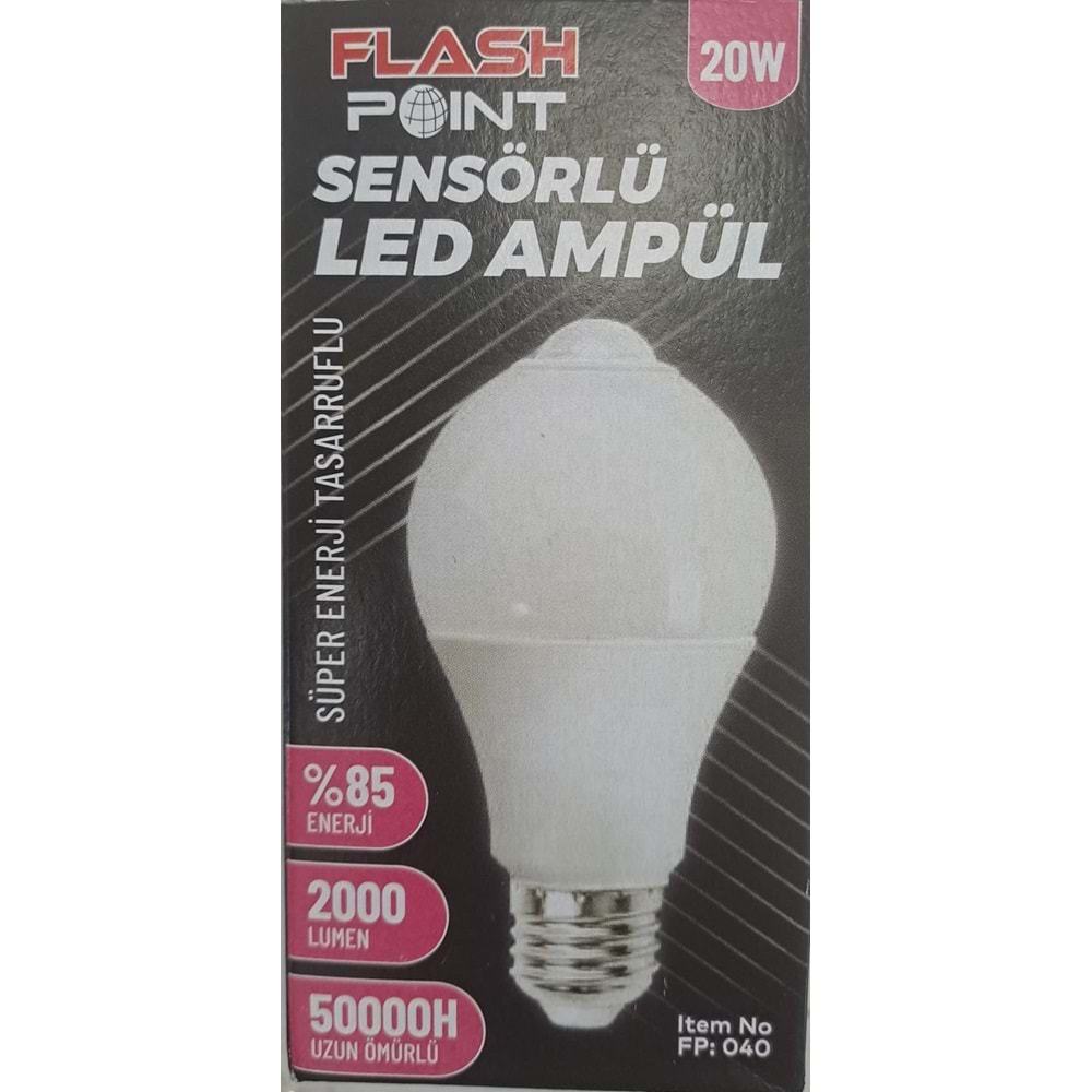 FLASH POINT E27 DUY SENSÖRLÜ LED AMPÜL 20 W 2000LM BEYAZ IŞIK