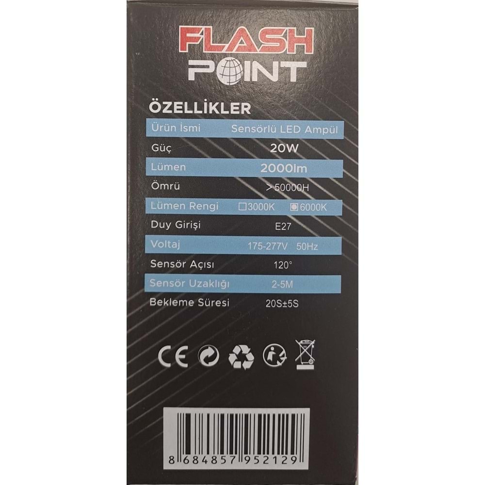 FLASH POINT E27 DUY SENSÖRLÜ LED AMPÜL 20 W 2000LM BEYAZ IŞIK
