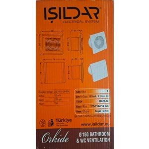 IŞILDAR (ORKİDE DEKOR ) HAVALANDIRMA FANI / BANYO VE TUVALET ASPİRATÖRÜ 150 LİK