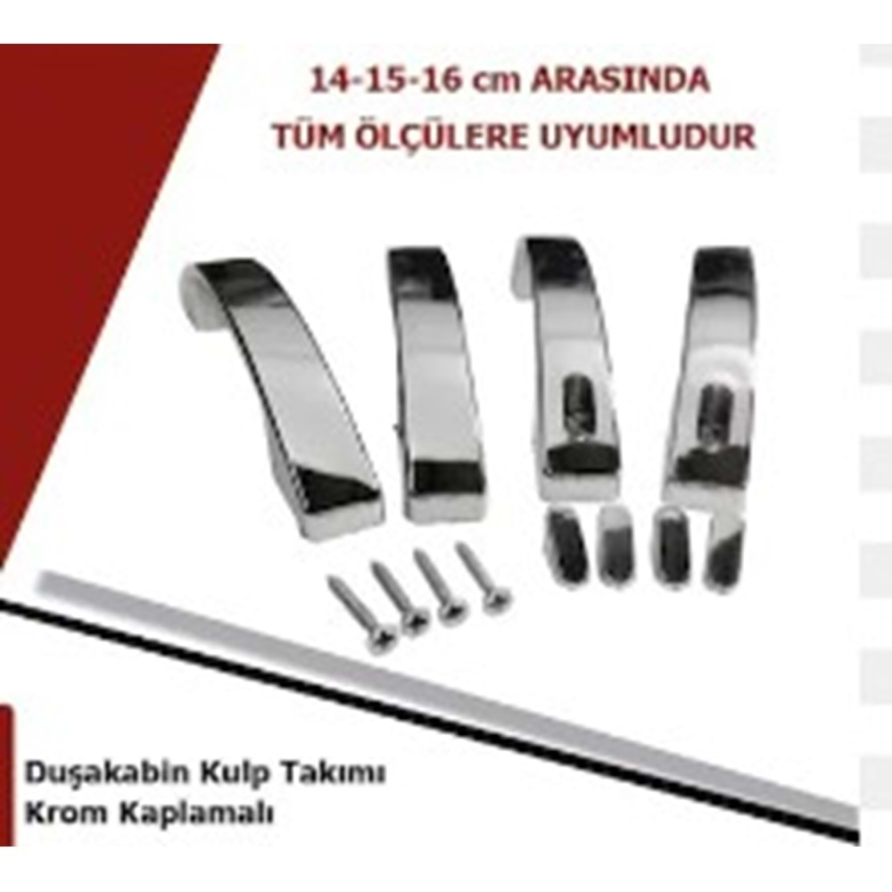 DUŞA KABİN KULP TAKIMI KROM KAPLAMALI (14-15-16CM)