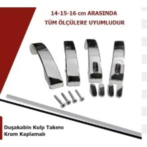 DUŞA KABİN KULP TAKIMI KROM KAPLAMALI (14-15-16CM)