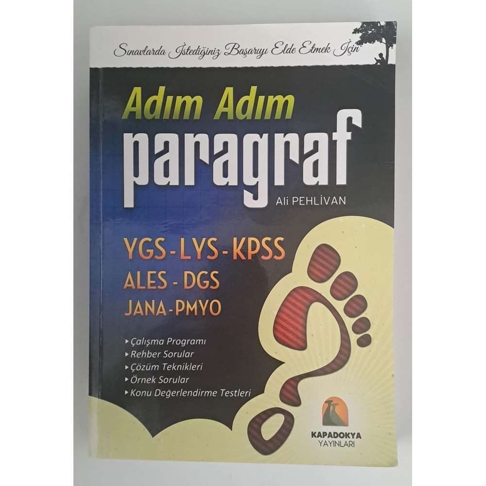 KAPADOKYA YAYINLARI YGS - LYS - KPSS - ALES - DGS - JANA - PMYO ADIM ADIM PARAGRAF ALİ PEHLİVAN ( 2.EL )