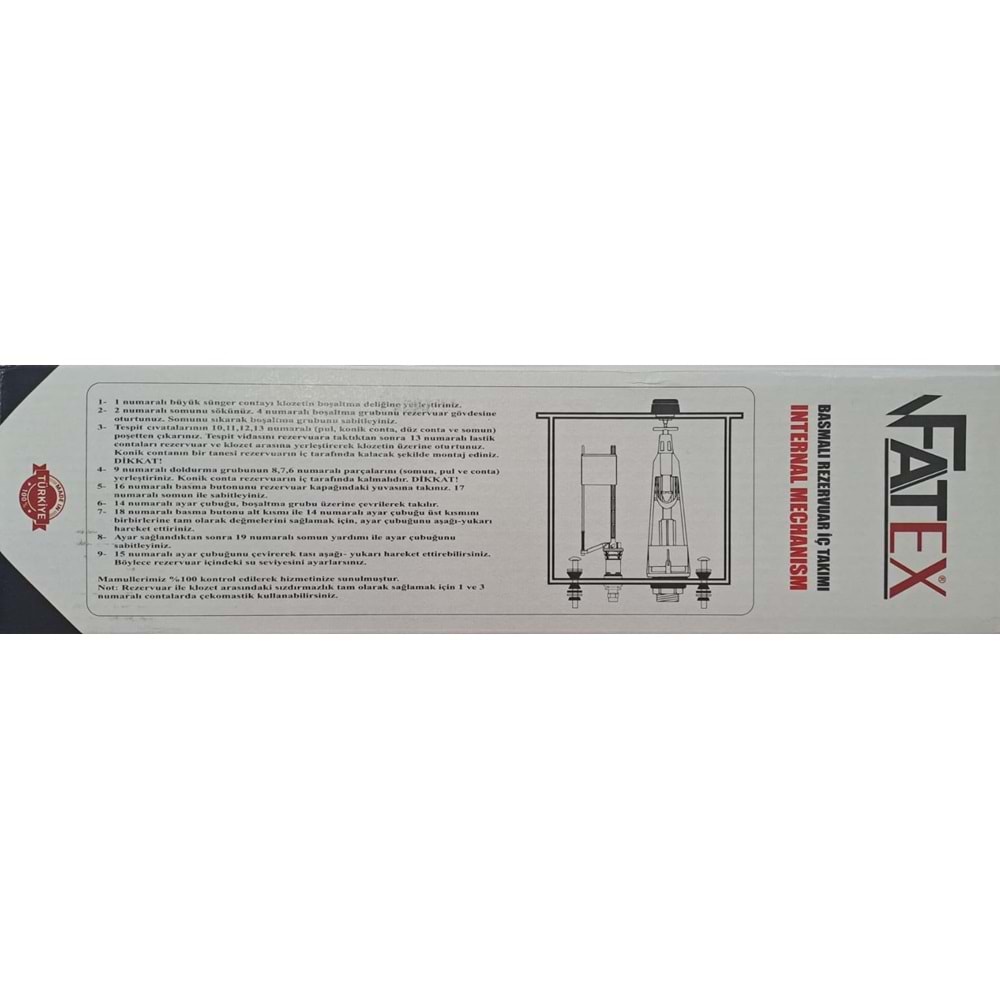 FATEX REZERVUAR İÇ TAKIM BASMALI ALTTAN GİRİŞLİ