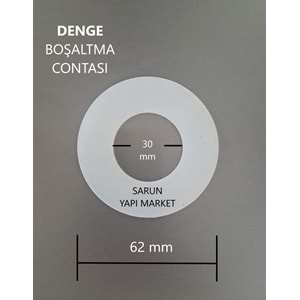 DENGE - GÖMME REZERVUAR İÇ TAKIM CONTASI (DIŞ ÇAP 62mm / İÇ ÇAP 30mm)