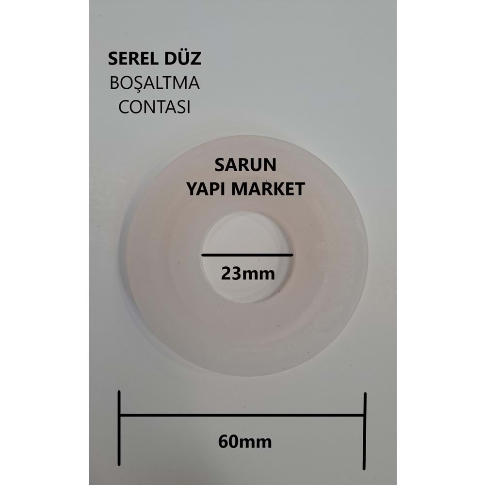 SEREL DÜZ - GÖMME REZERVUAR CONTASI (DIŞ ÇAP 60mm / İÇ ÇAP 23mm )